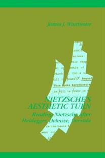 【预售】Nietzsches Aesthet Turn: Reading Nietzsche After