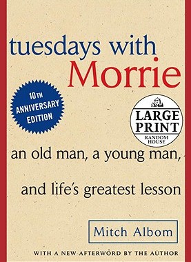 【预售】Tuesdays with Morrie: An Old Man, a Young Man and