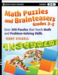 现货 Math Puzzles And Brainteasers, Grades 3-5: Over 300