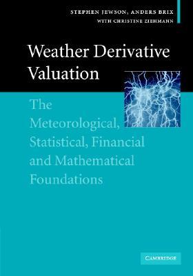 【预售】Weather Derivative Valuation: The Meteorological