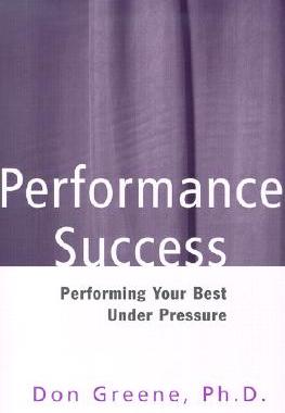【预订】Performance Success: Performing Your Best Under