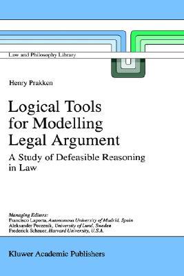 【预售】Logical Tools for Modelling Legal Argument: A Study