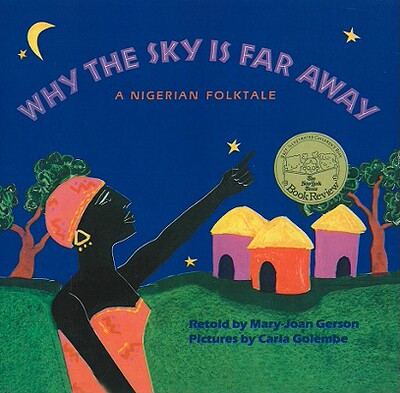【预售】Why the Sky Is Far Away: A Nigerian Folktale