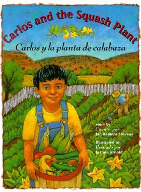 【预售】Carlos And The Squash Plant/Carlos y la Planta de