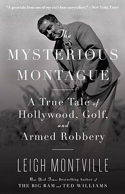 【预售】The Mysterious Montague: A True Tale of Hollywood