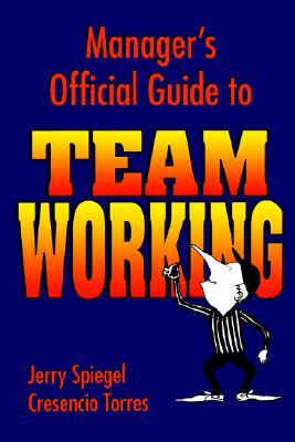 【预售】Manager'S Official Guide To Team Working
