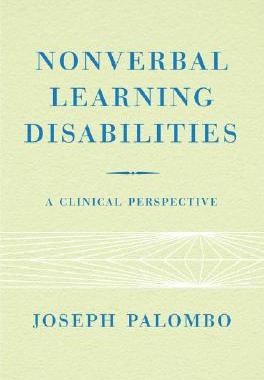 【预售】Nonverbal Learning Disabilities: A Clinical
