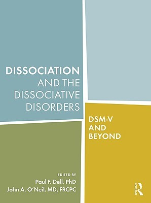 【预售】Dissociation and the Dissociative Disorders: DSM-V