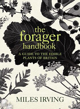 【预售】The Forager Handbook: A Guide to the Edible Plants