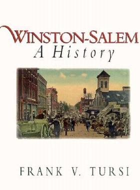 【预售】Winston-Salem: A History