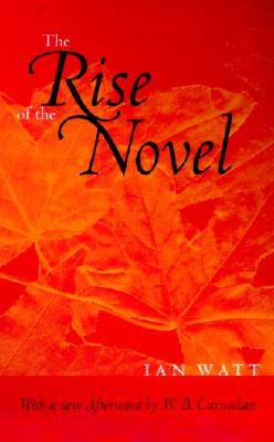 【预售】The Rise of the Novel: Studies in Defoe, Richardson