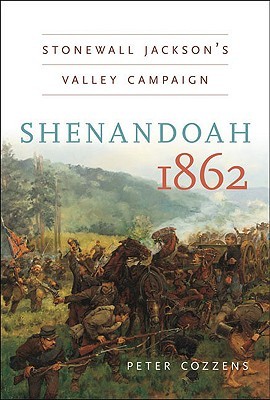 【预售】Shenandoah 1862: Stonewall Jackson's Valley