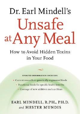 【预订】Dr. Earl Mindell's Unsafe at Any Meal: How to Avoid