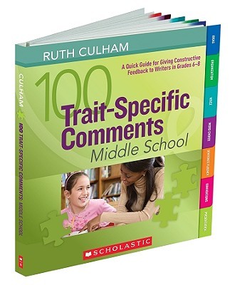 【预售】100 Trait-Specific Comments: Middle School: A Quick
