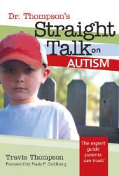 【预售】Dr. Thompson's Straight Talk on Autism
