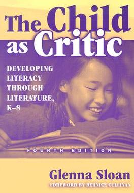 【预售】The Child as Critic: Developing Literacy Through
