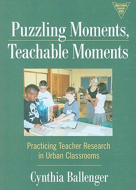 【预售】Puzzling Moments, Teachable Moments: Practicing