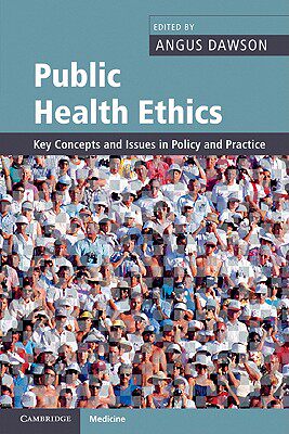 【预售】Public Health Ethics: Key Concepts and Issues in