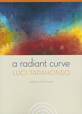 【预售】A Radiant Curve: Poems and Stories [With CD]