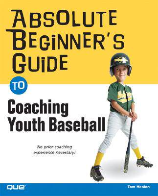 【预订】Absolute Beginner's Guide to Coaching Youth