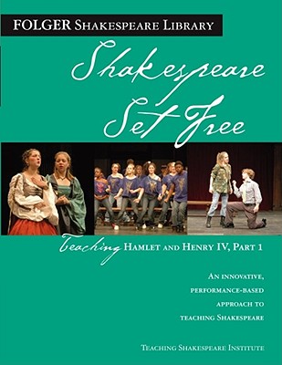 【预售】Shakespeare Set Free: Teaching Hamlet and Henry IV