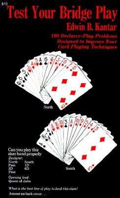 【预售】Test Your Bridge Play: 100 Declarer-Play Problems