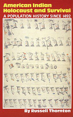 【预售】American Indian Holocaust and Survival: A Population