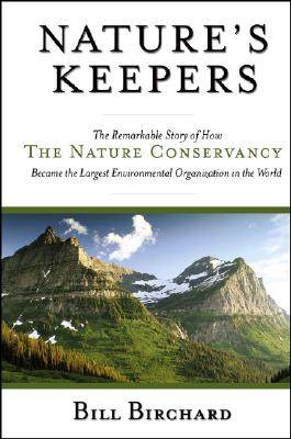 【预售】Nature'S Keepers: The Remarkable Story Of How The