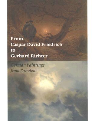 【预售】From Caspar David Friedrich to Gerhard Richter: