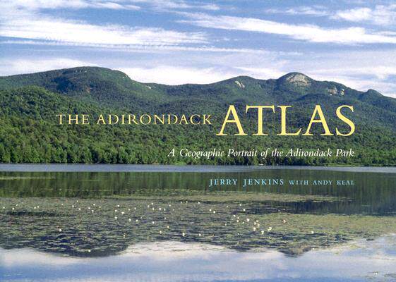 【预售】The Adirondack Atlas: A Geographic Portrait of the
