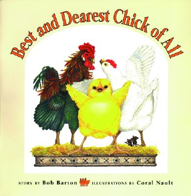 【预售】the best and dearest chick of all