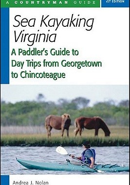 【预售】Sea Kayaking Virginia: A Paddler's Guide to Day