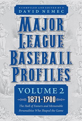 【预售】Major League Baseball Profiles, 1871-1900, Volume 2: