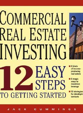 【预订】Commercial Real Estate Investing: 12 Easy Steps To