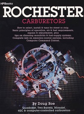 【预售】Rochester Carburetors: Tune, Rebuild or Modify