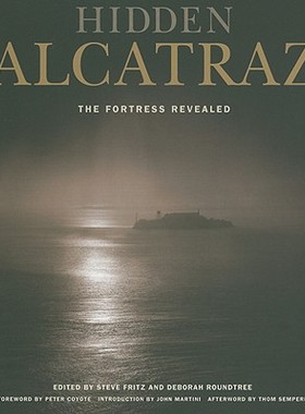 【预售】Hidden Alcatraz: The Fortress Revealed