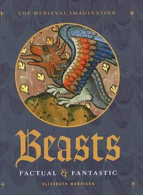 【预售】Beasts: Factual & Fantastic