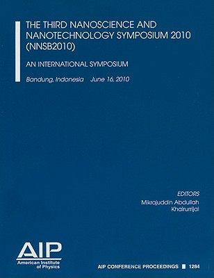 【预售】The Third Nanoscience and Nanotechnology Symposium