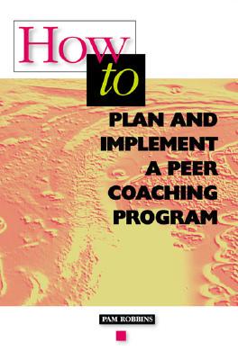 【预售】How to Plan and Implement a Peer Coaching Program