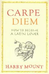 【预订】Carpe Diem: Put a Little Latin in Your Life