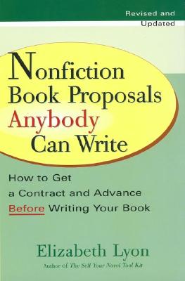 【预售】Nonfiction Book Proposals Anybody Can Write: How to