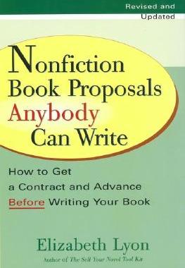 【预售】Nonfiction Book Proposals Anybody Can Write: How to