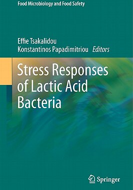 【预售】Stress Responses of Lactic Acid Bacteria