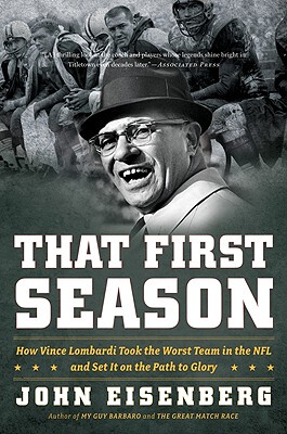 【预售】That First Season: How Vince Lombardi Took the Worst