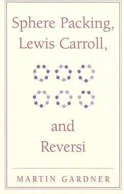 【预售】Sphere Packing, Lewis Carroll, and Reversi: Martin