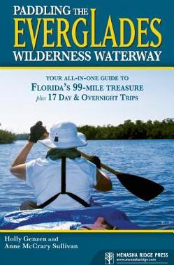 【预售】Paddling the Everglades Wilderness Waterway: Your