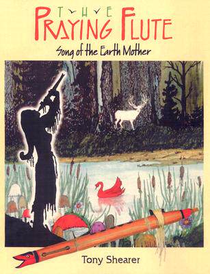 【预售】The Praying Flute: Song of the Earth Mother