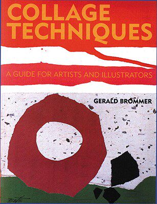【预售】Collage Techniques: A Guide for Artists and