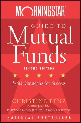 预订 Morningstar Guide To Mutual Funds, Second Edition: