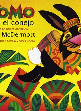 【预订】Zomo el Conejo: Un Cuento de Africa Occidental =